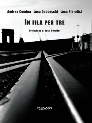cover image of In fila per tre